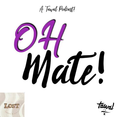 Oh Mate (feat. Gorygang)