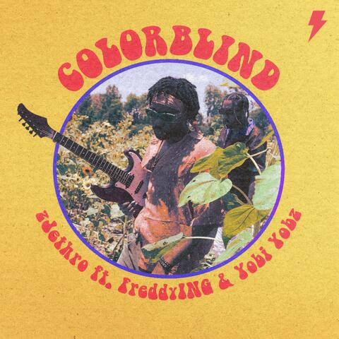 Colorblind (feat. FreddyING & Yobi Yobz)