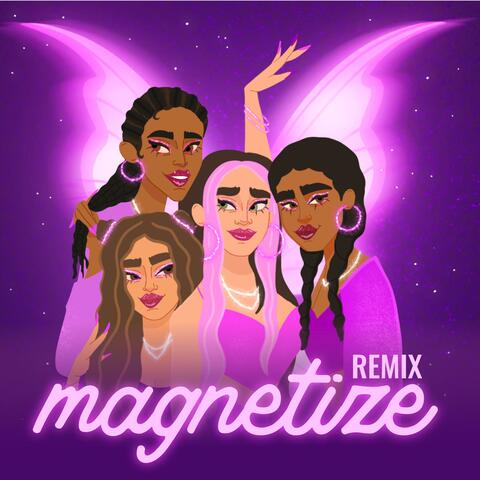 Magnetize (feat. Monita, Shariya Wise & Montana Janel) [Remix]