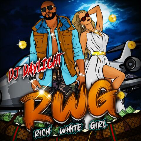 R W G (Rich White Girl)