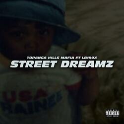 STREET DREAMZ (feat. LB199X)