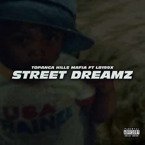 STREET DREAMZ (feat. LB199X)