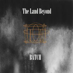 The Land Beyond