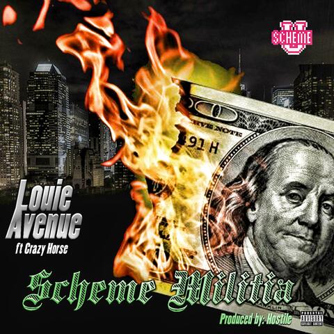 Scheme Militia (feat. Crazy Horse)