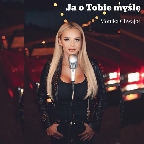JA O TOBIE MYŚLĘ