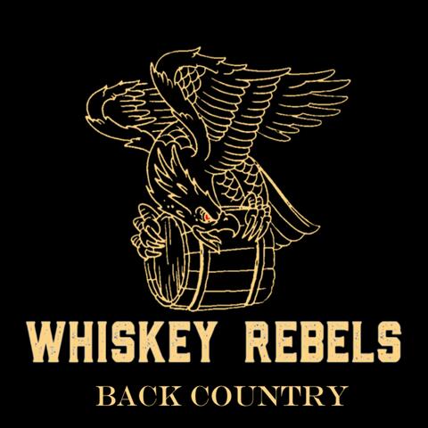 Whiskey Rebels