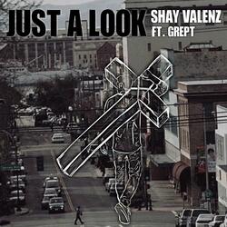 Just A Look (feat. Grept)