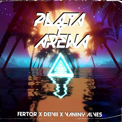 Playa y Arena (feat. deivii & vaniny alves)