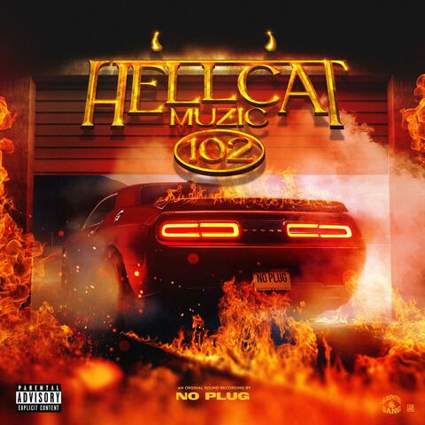 Hellcat Muzic 102