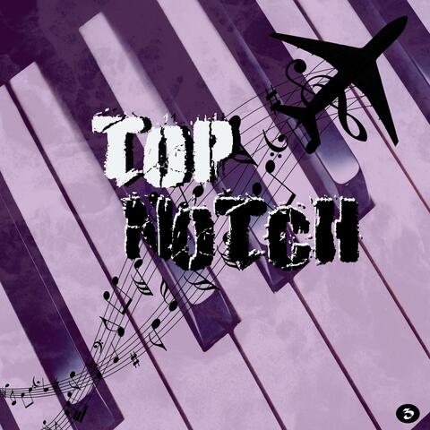 Top Notch
