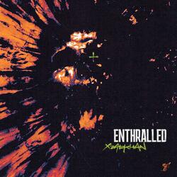 ENTHRALLED