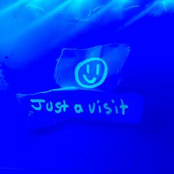 Just a Visit