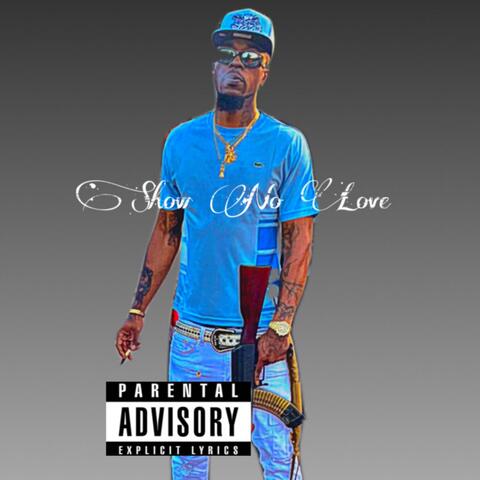 Show No Love