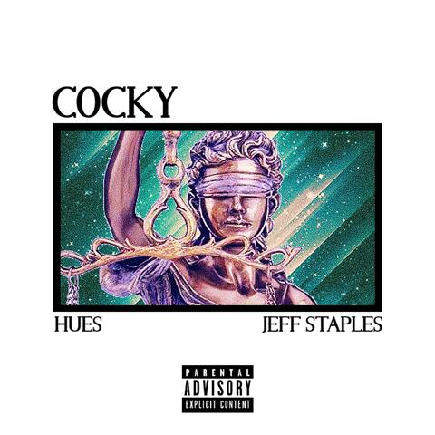 Cocky (feat. Jeff Staples)