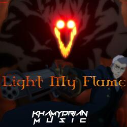 Light My Flame