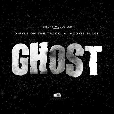 Ghost (Walk Thru) (feat. X-Fyle)