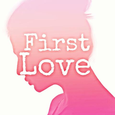 First Love