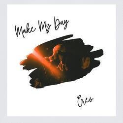 Make My Day