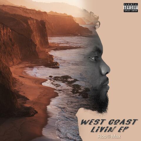 West Coast Livin EP
