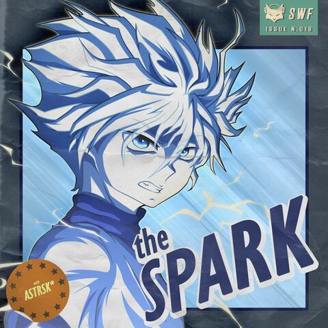 The Spark (feat. ASTRSK*)