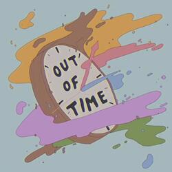 Out Of Time