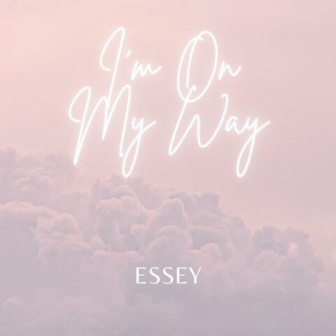I'm On My Way