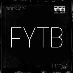 FYTB (feat. HTF Tay)