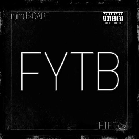 FYTB (feat. HTF Tay)
