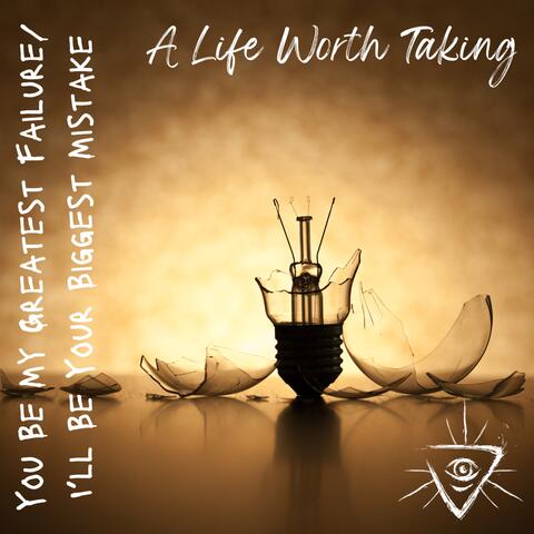 You Be My Greatest Failure / I'll Be Your Biggest Mistake (Single)