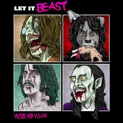 Let it Beast