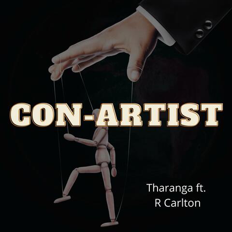 Con-Artist (feat. R Carlton)