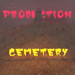 Production Cemetery