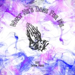 Look What He's Done For Me