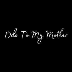 Ode To My Mother (feat. Randy Resnick)