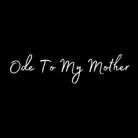Ode To My Mother (feat. Randy Resnick)