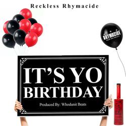 It's Yo Birthday