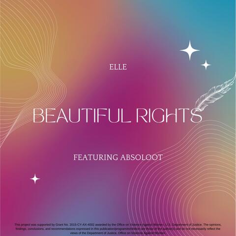Beautiful Rights (feat. Absoloot)