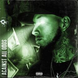 Against All Odds (Intro)