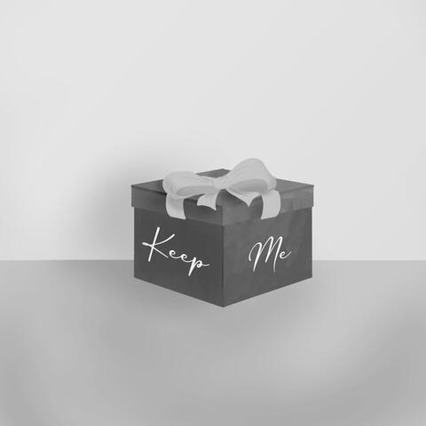 Keep Me