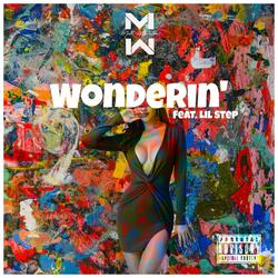 Wonderin' (feat. Lil Step)