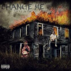 CHANGE ME (feat. TLN)