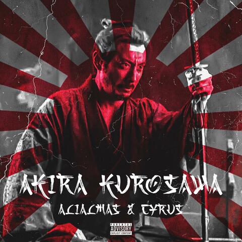 Akira Kurosawa (feat. Cyrus.hiphop)