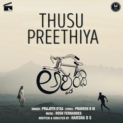 Thusu Preetiya (feat. Prajoth D'sa)