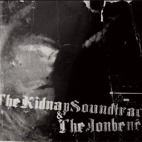 The Kidnap Soundtrack/The Jonbenet Split