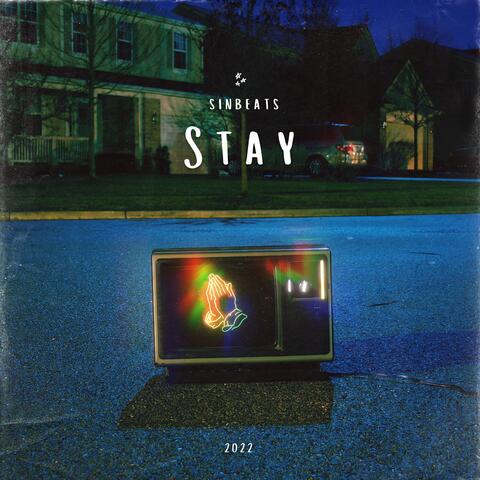 Stay