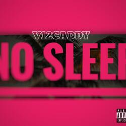 No Sleep