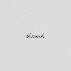 Threads