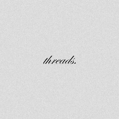 Threads
