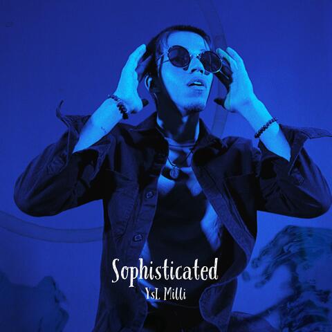Sophisticated