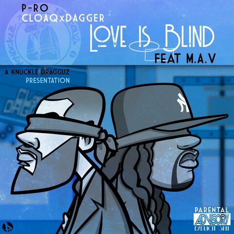 Love is Blind (feat. M.A.V)